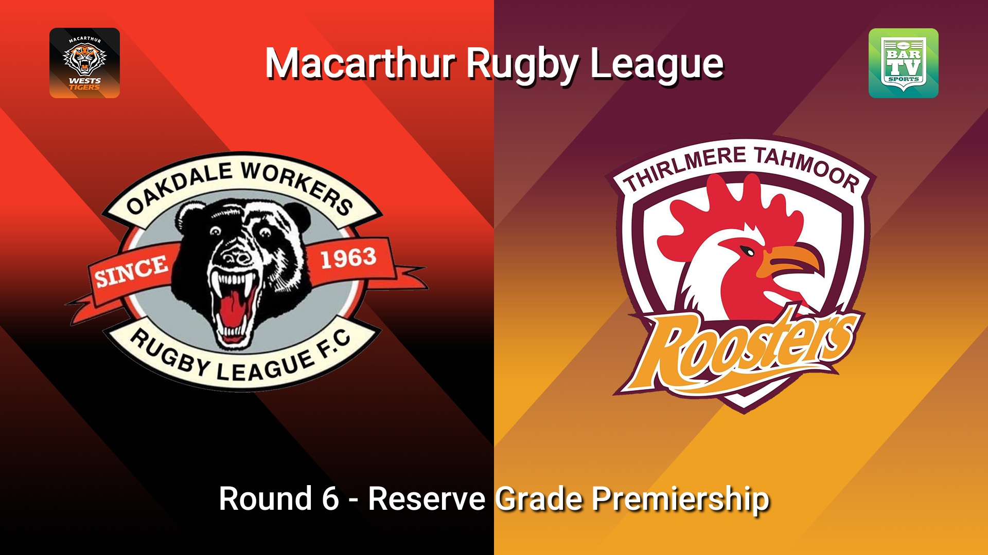 260524-video-Macarthur RL Round 6 - Reserve Grade Premiership - Oakdale Workers Bears v Thirlmere Roosters Slate Image