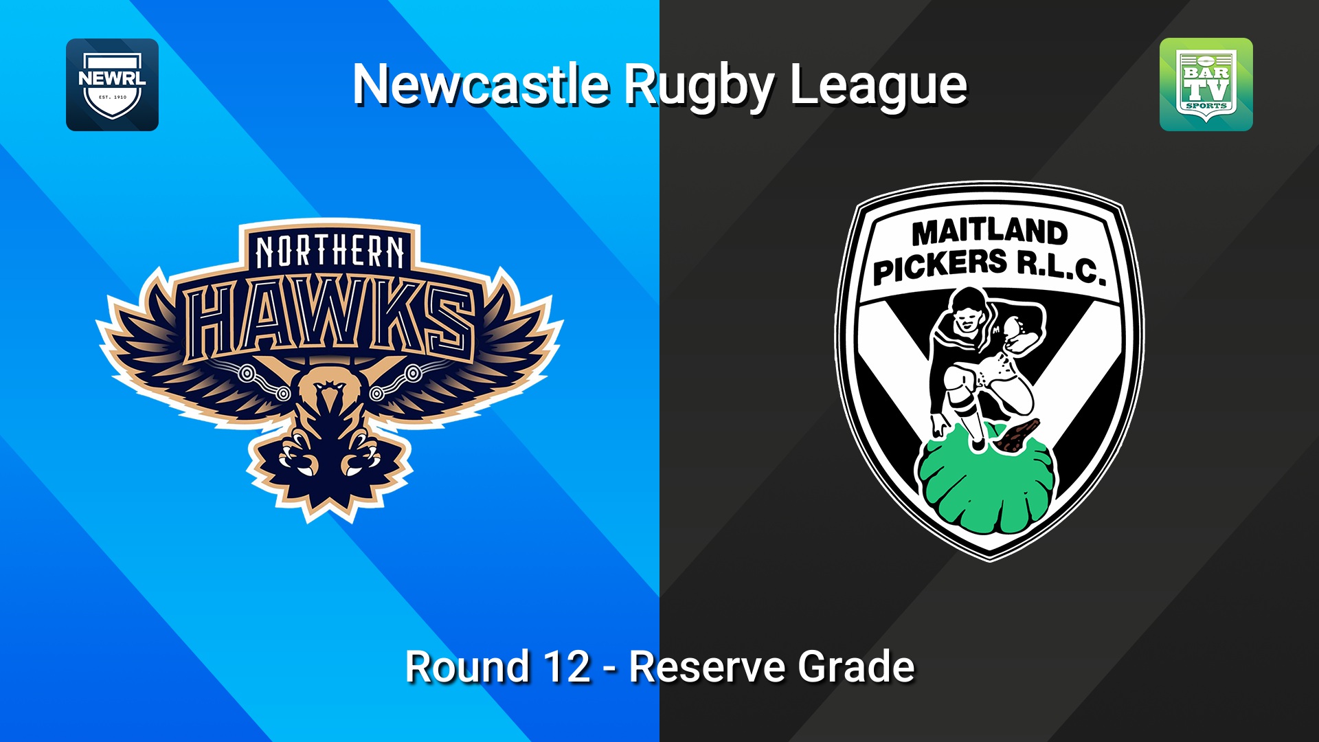 260704-video-Newcastle RL Round 12 - Reserve Grade - Northern Hawks v Maitland Pickers Slate Image