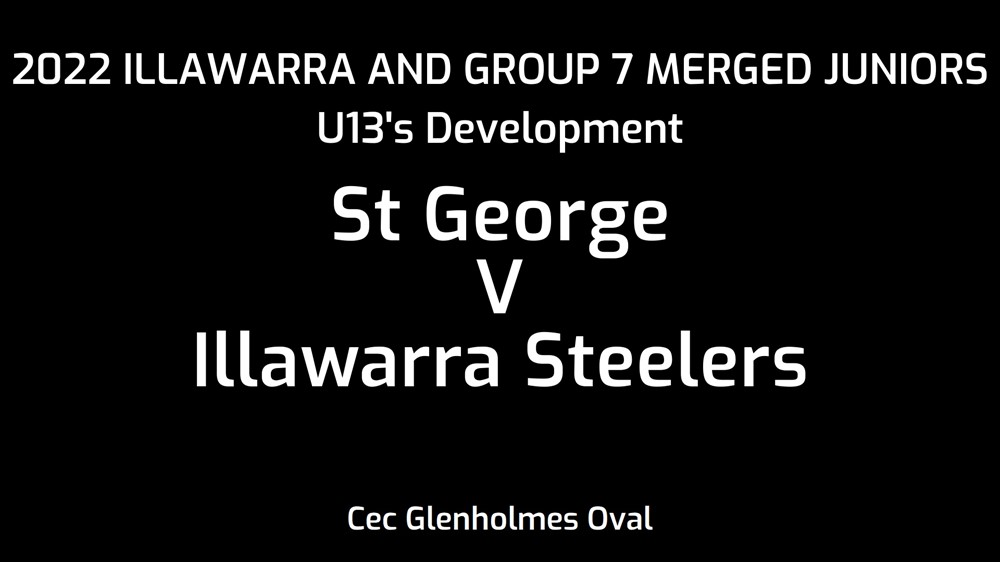 220924-Illawarra and Group 7 Merged Juniors U13's Development - St George Dragons v Illawarra Steelers Slate Image