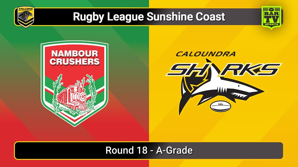 250816-video-Sunshine Coast RL Round 18 - A-Grade - Nambour Crushers v Caloundra Sharks Slate Image