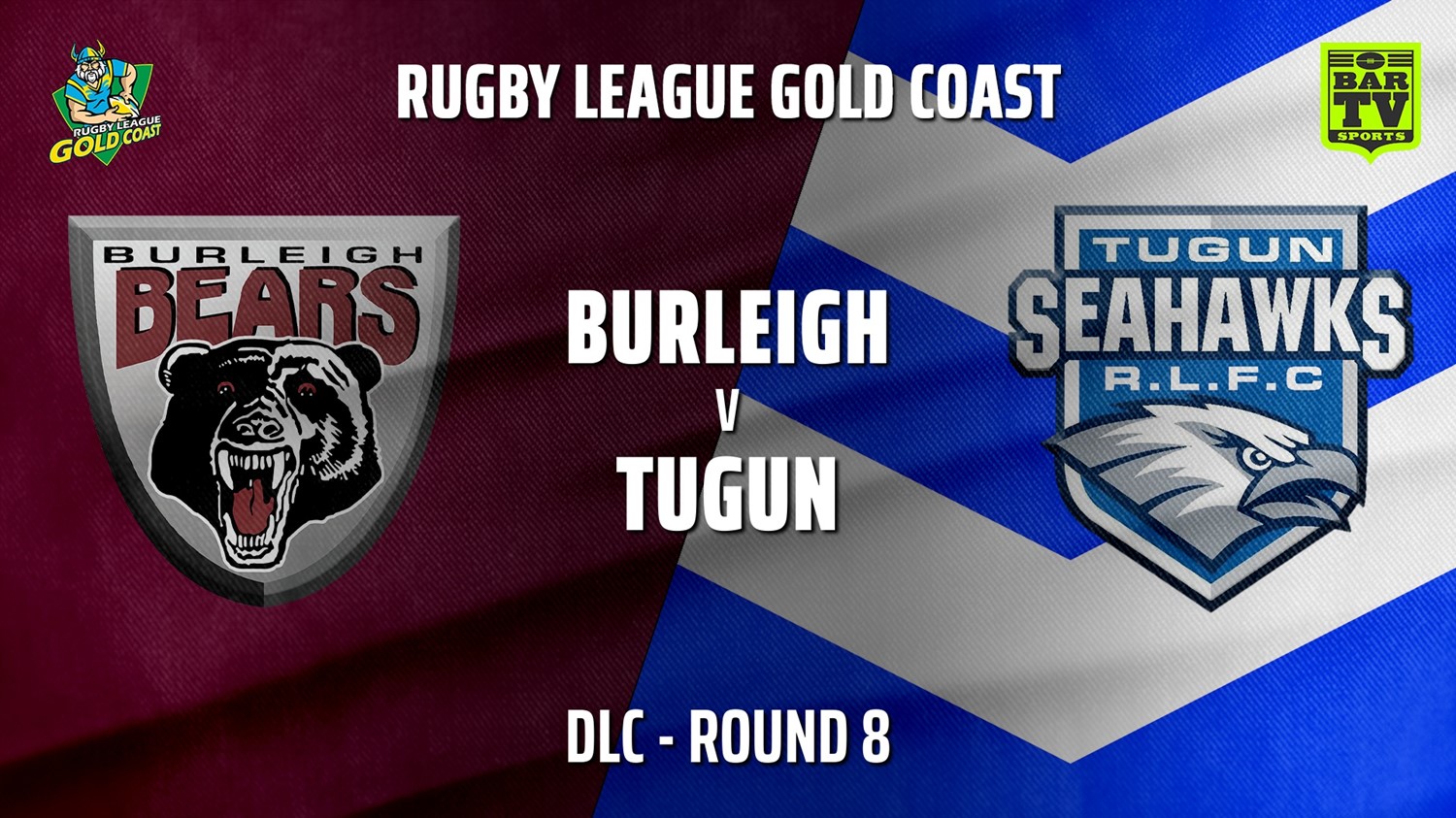 210725-Gold Coast Round 8 - DLC - Burleigh Bears v Tugun Seahawks Slate Image