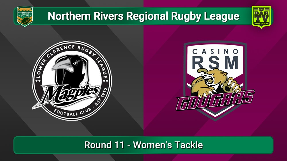 250809-video-Northern Rivers Round 11 - Women's Tackle - Lower Clarence Magpies v Casino RSM Cougars Slate Image