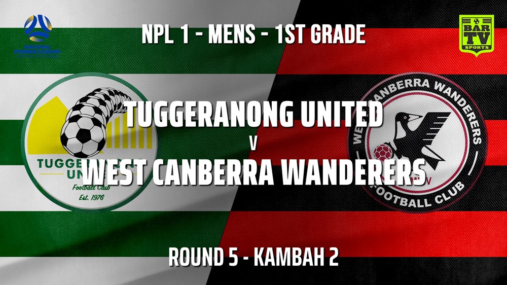 210509-NPL - CAPITAL Round 5 - Tuggeranong United FC v West Canberra Wanderers Slate Image