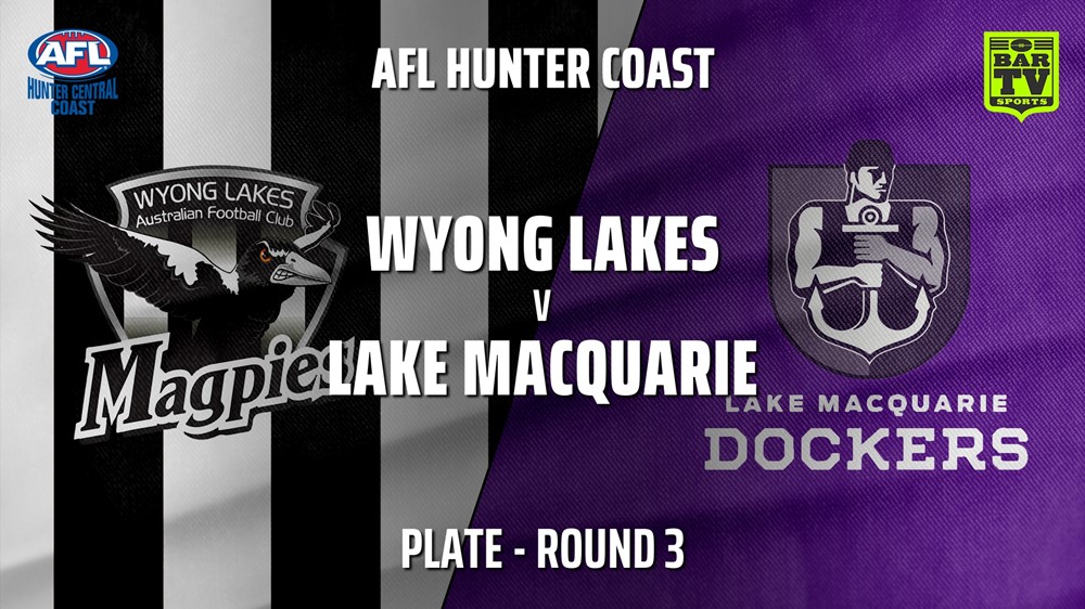 210422-AFL HCC Round 3 - Plate - Wyong Lakes Magpies v Lake Macquarie Dockers Slate Image